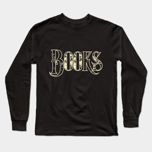 Books Long Sleeve T-Shirt